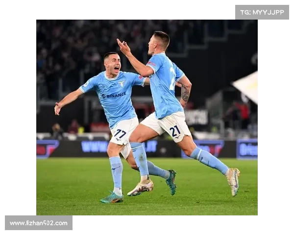 拉齐奥蓝鹰如何巧妙融入全攻全守战术提升整体竞争力